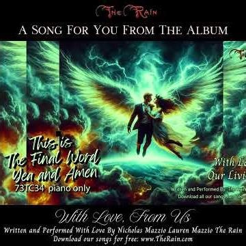 Q4pb 73TC34 This is The Final Word Yea and Amen piano Nicholas Mazzio Lauren Mazzio The Rain