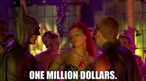 One million dollars.