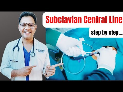 Subclavian Central Line Insertion