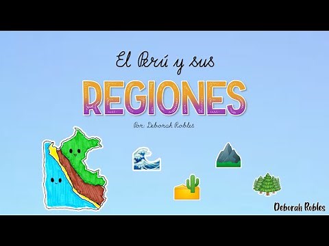 Las Regiones de mi Perú