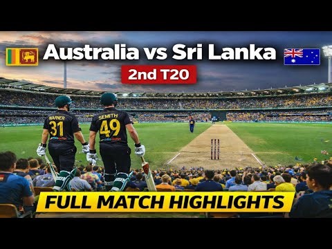AUS vs SL 2nd T20 2019 – Australia की बड़ी जीत | David Warner और Steve Smith का कमाल