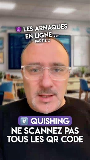 L'arnaque au QR code : comment ne pas se faire piéger ! Les arnaques en ligne partie 2