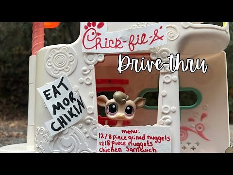 Lps: Chick - fil - A Drive-thru {skit}