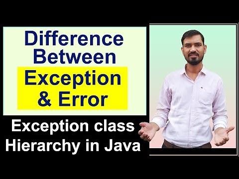 Difference between Exception and Error in Java | Exception hierarchy in java