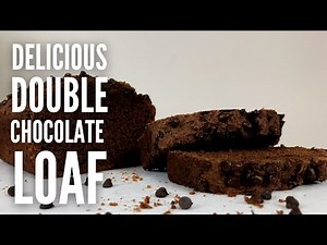 Easy Double Chocolate Loaf - The BEST moist chocolate loaf cake recipe