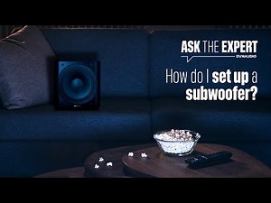 How do I setup a subwoofer?