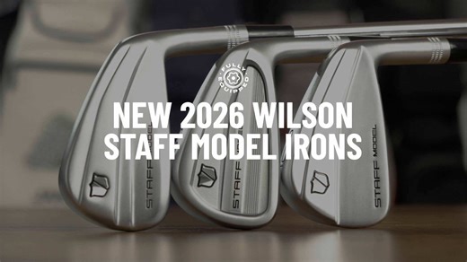 2026 Wilson Staff Model irons - What you need to know