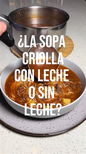 Sopa Criolla: Con leche o sin leche, receta tradicional peruana