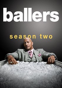 Ballers Season 2 - watch full episodes streaming online