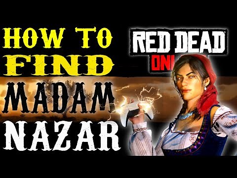 Find Madam Nazar location instantly on your own - the Fastest method in Red Dead Online, RDR2