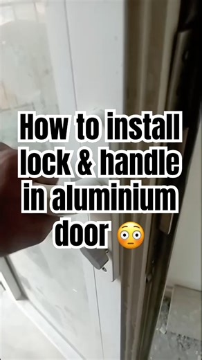 Aluminium | how to install lock | how to install handle | Door | Casement #shorts #shortsfeed #diy