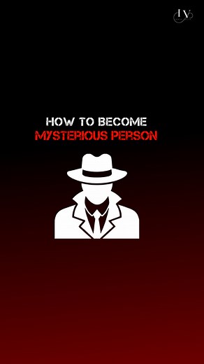 How to become mysterious person...! | inspirevibes72