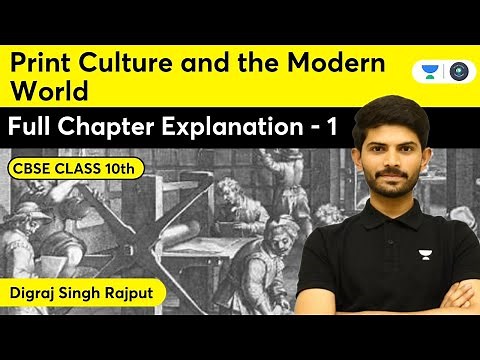 Class 10| History | Print Culture and The Modern World |Part 1| Full Chapter Explanation| Digraj sir