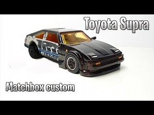 Toyota Supra mk2: Matchbox custom