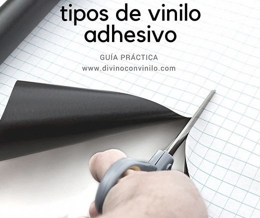 Tipos de vinilo adhesivo: guía práctica para elegir el que más te conviene