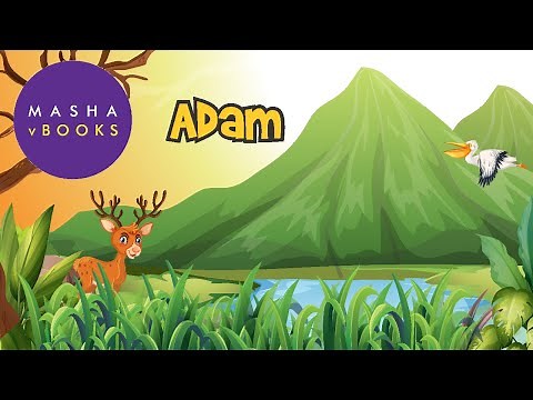 Prophet Stories for Kids | Prophets of Islam - Adam | story