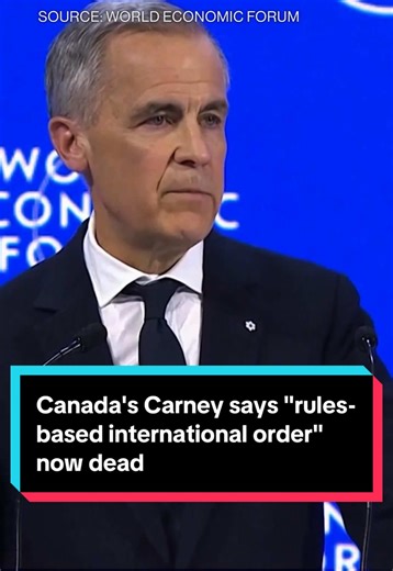 Canada PM Mark Carney spoke at the World Economic Forum, calling on