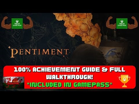 Pentiment - 100% Achievement Guide & FULL Walkthrough! *Included with Gamepass* (1.5 PTs Needed)