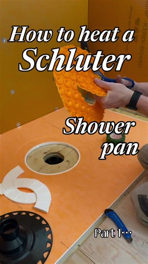 How to Properly Heat a Schluter Shower Pan: Part 1