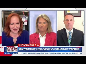 Greta Van Susteren Analyzes Trump's Legal Case Ahead of Arraignment Tomorrow