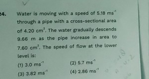 4. Water is moving with a speed of 5.18 ms−1 through a pipe wit... | Filo