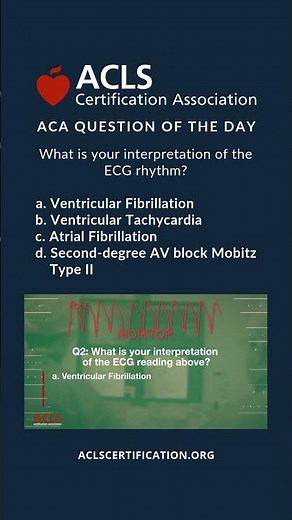Question of the Day | ACLS Megacode 5 Challenge #2 | ACLS Certification Association