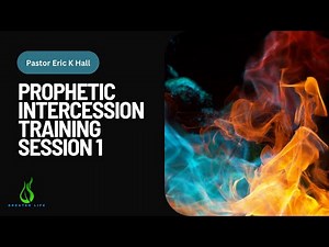 Intercessory Prayer Training Introduction