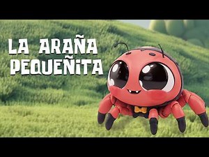 La Araña Pequeñita I Itsy Bitsy Spider Spanish Ver.