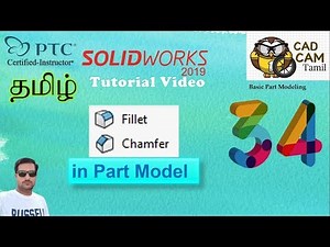 Solidworks |Tamil Tutorial 34 | Fillet & Chamfer