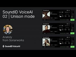 🎙️ Unison Mode in SoundID VoiceAI: New Feature Tutorial