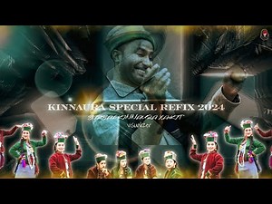 - KINNAURA SPECIAL REFIX 2024 - BIRBAL KINNAURA x A9KIT [latest kinnauri song 2025] vol. 1