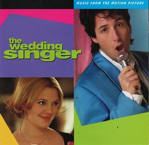 Various - The Wedding Singer (Music From The Motion Picture)