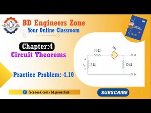 Circuit Theorems (Chapter-04) || Practice Problem: 4.10 || Fundamentals of Electric Circuits