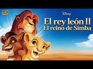 El Rey León 2: El Reino de Simba (1998) | Película Completa en Español | Explicación y Curiosidades