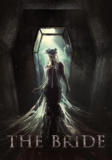 The Bride (English Dubbed) (2017)