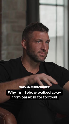Why Tim Tebow Chose Football Over Baseball