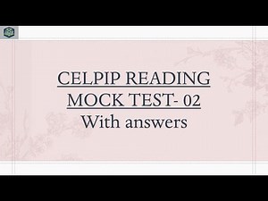 Celpip Reading Mock Test - 02 | Celpip Reading Practice Test With Answers - 2025