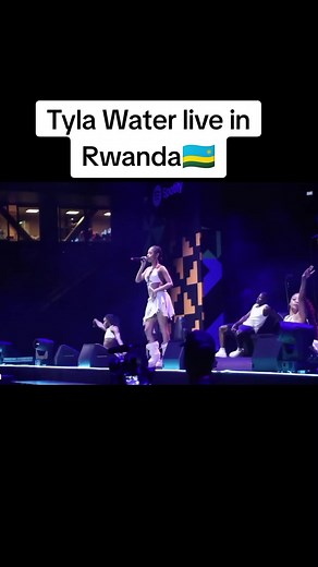 Tyla Water's Live Performance in Kigali, Rwanda