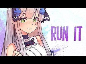Nightcore - Run It (Lyrics)