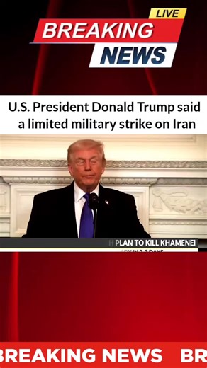 Donald Trump Said a limited military strike on Iran #trump #iran #trumpiran #viral #irannews