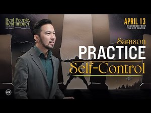 Practice Self-Control | Paul De Vera | April 13, 2025
