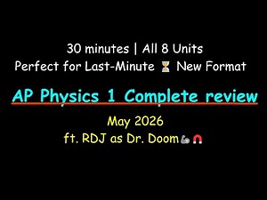[2026] AP Physics 1 Full Review in 30 min | All 8 Units | New Format