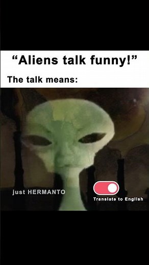 Secret Messages from Zip Zip Alien #greenalien #zıpzıp #meme #memes #alien #aliens