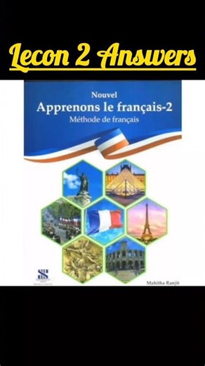 FRENCH CLASS 7 || NOUVEL APPRENONS PART 2 / CHAPTER 2 ANSWERS #class7 #shorts #viral #french #yt
