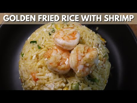 The “GOLDENEST” Golden Egg Shrimp Fried Rice | Wally Cooks Everything