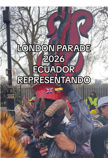 Ecuador en la London Parade 2026: Celebración y Cultura