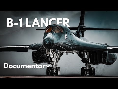 What Makes the B-1 Lancer So Damn Powerful | DOCUMENTARY