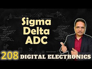 Sigma Delta ADC: Basics, Structure, Working, and Flowchart in Digital Electronics Video Lecture | Crash Course for GATE Instrumentation Engineering