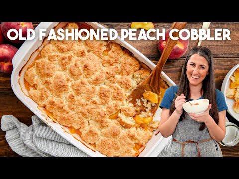 Old fashioned peach cobbler