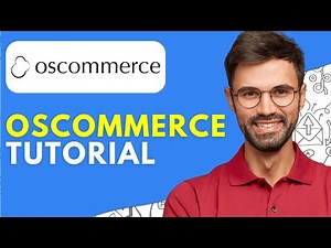 How to Use osCommerce (2026) osCommerce Tutorial for Beginners